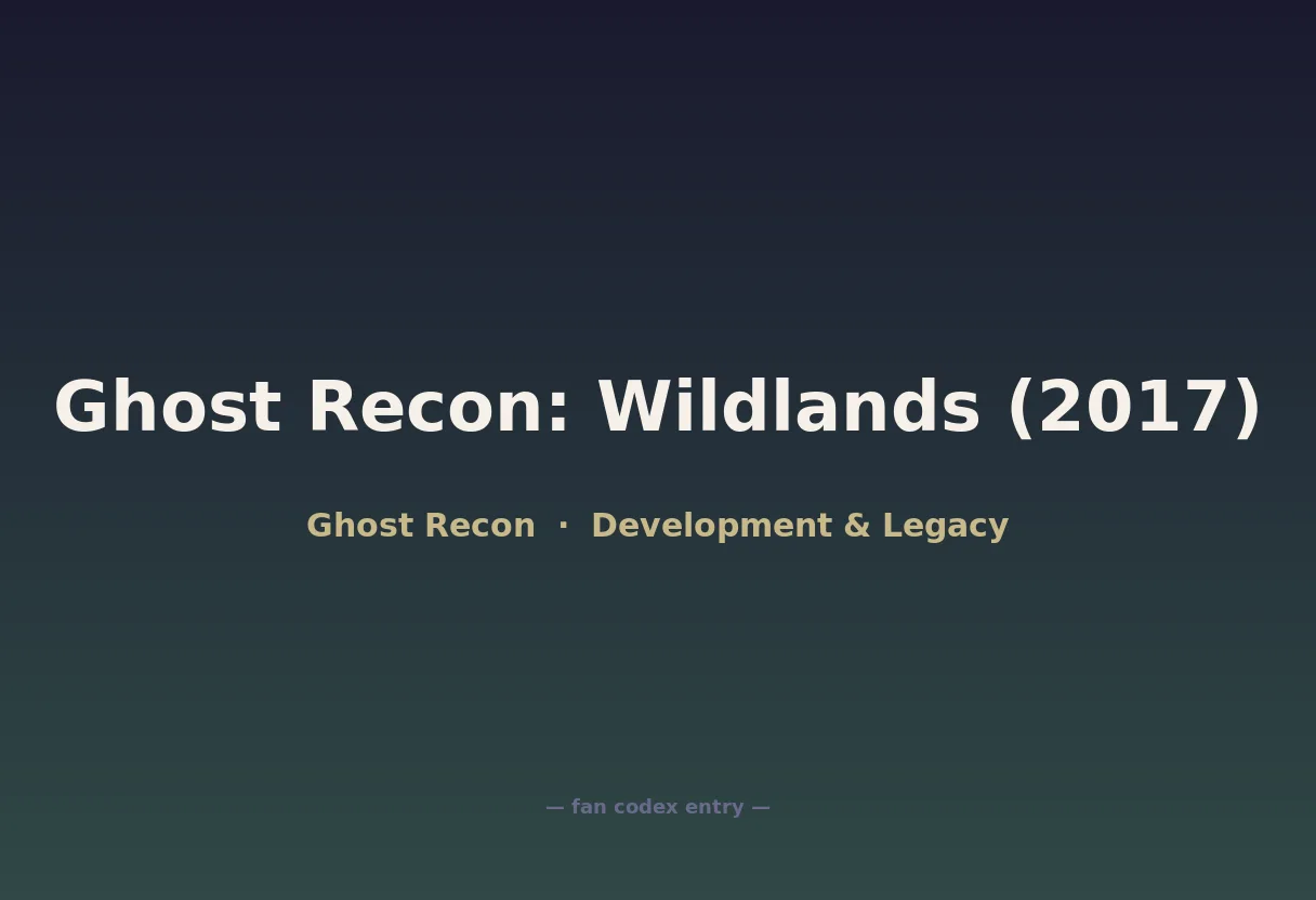 Ghost Recon: Wildlands (2017)