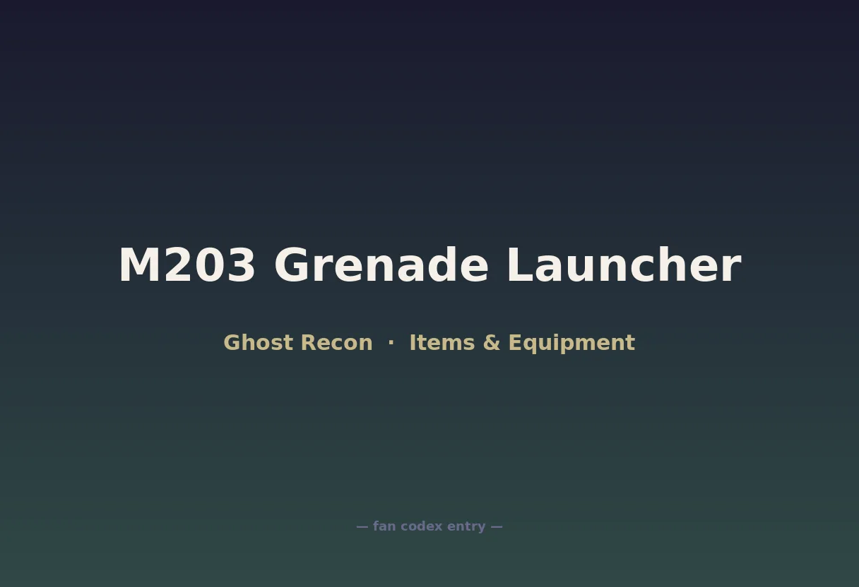 M203 Grenade Launcher