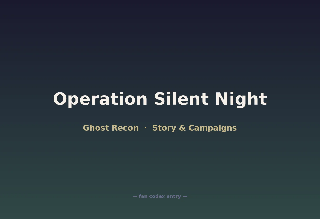 Operation Silent Night